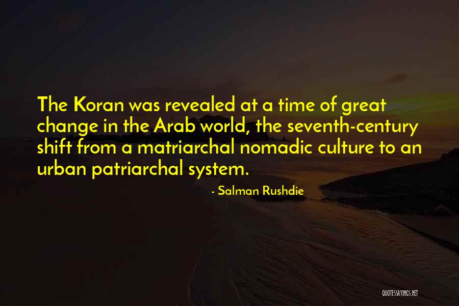 Time Of Change Quotes By Salman Rushdie Time Of Change Quotes By Salman Rushdie