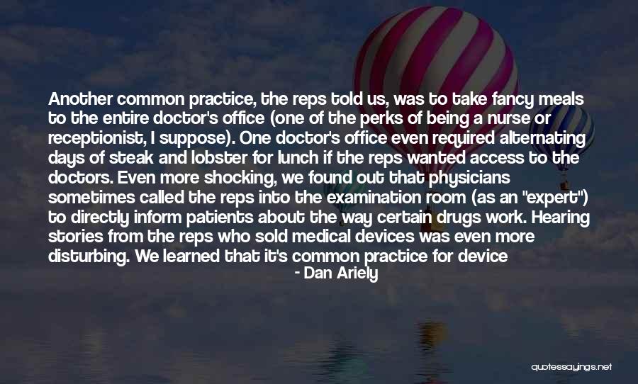 Time Of Doctor Quotes By Dan Ariely