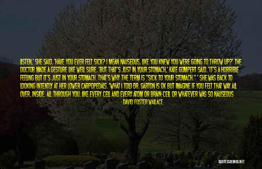 Time Of Doctor Quotes By David Foster Wallace Time Of Doctor Quotes By David Foster Wallace