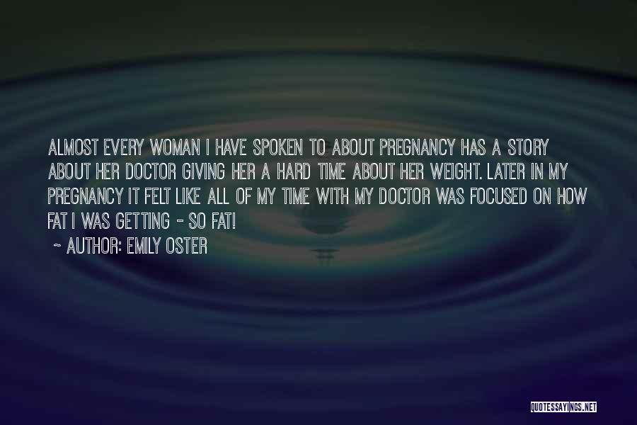 Time Of Doctor Quotes By Emily Oster