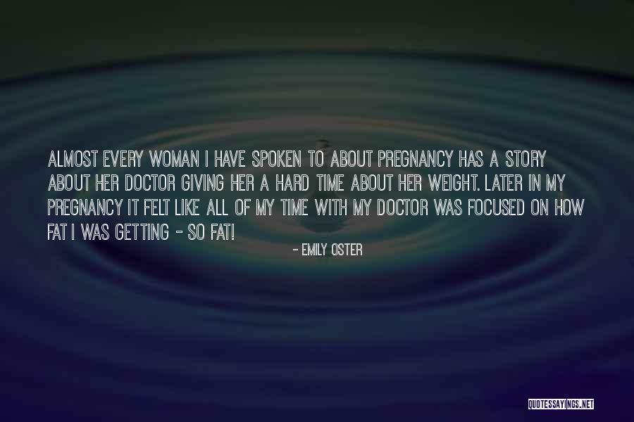 Time Of Doctor Quotes By Emily Oster