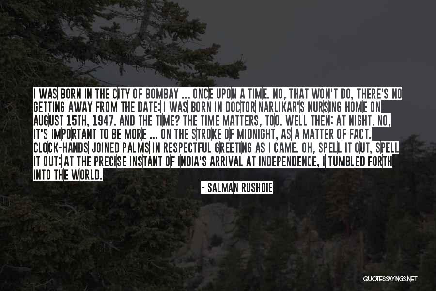 Time Of Doctor Quotes By Salman Rushdie