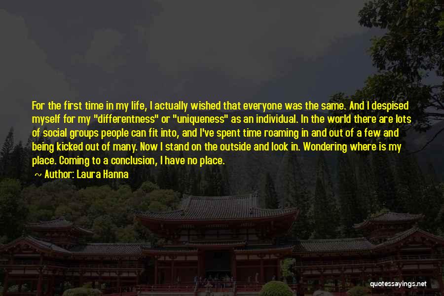 Time Of My Life Quotes By Laura Hanna
