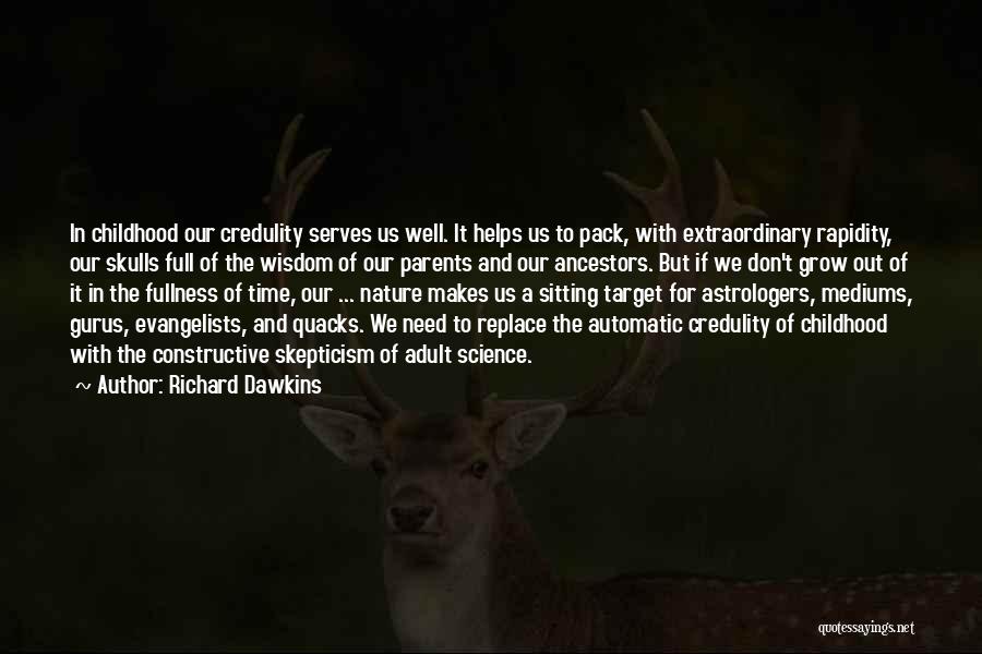 Time Of Need Quotes By Richard Dawkins