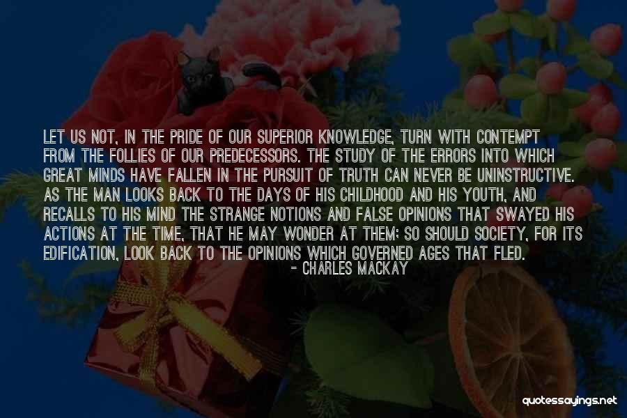 Time Of Reflection Quotes By Charles Mackay Time Of Reflection Quotes By Charles Mackay