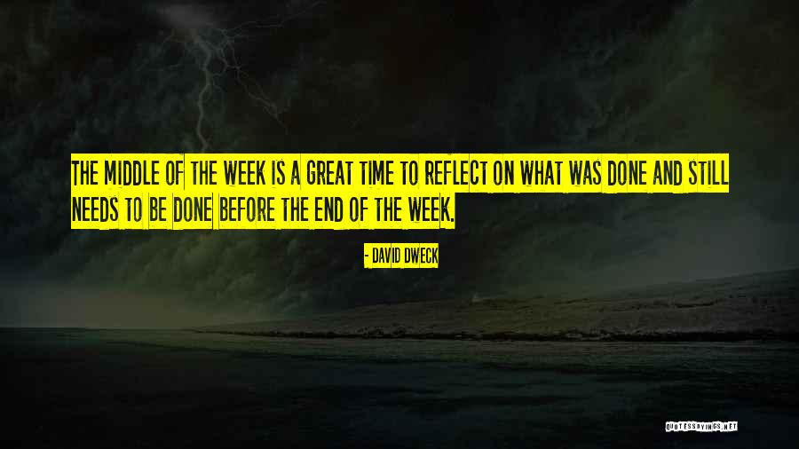 Time Of Reflection Quotes By David Dweck Time Of Reflection Quotes By David Dweck