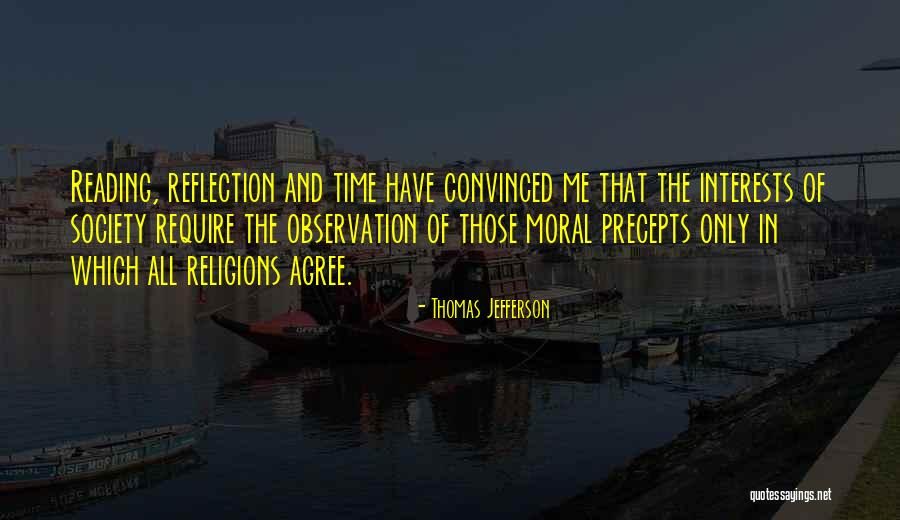 Time Of Reflection Quotes By Thomas Jefferson Time Of Reflection Quotes By Thomas Jefferson