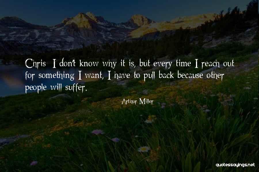 Time Of Selflessness Quotes By Arthur Miller Time Of Selflessness Quotes By Arthur Miller