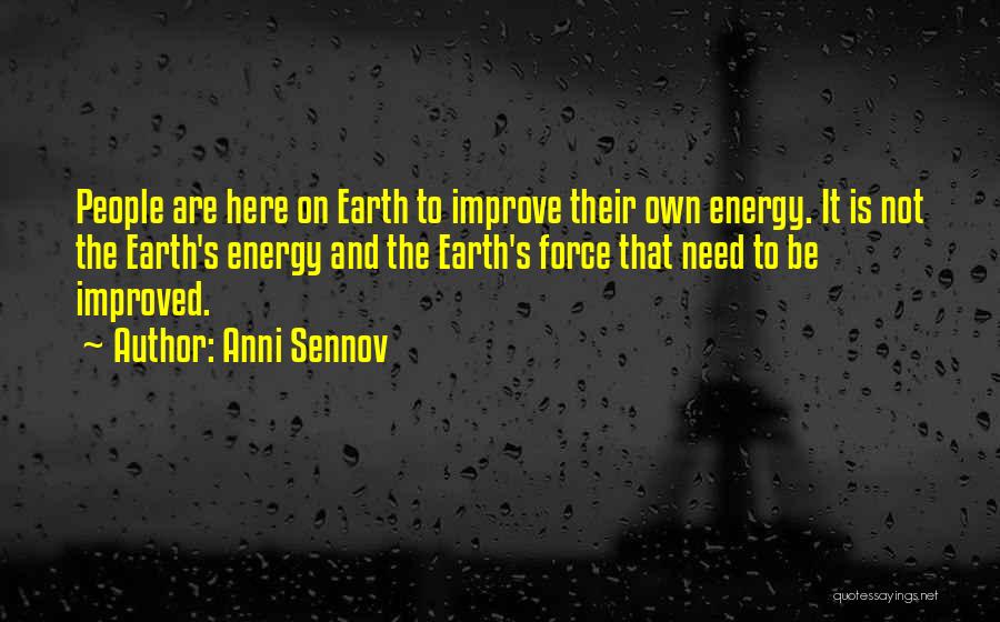 Time On Earth Quotes By Anni Sennov