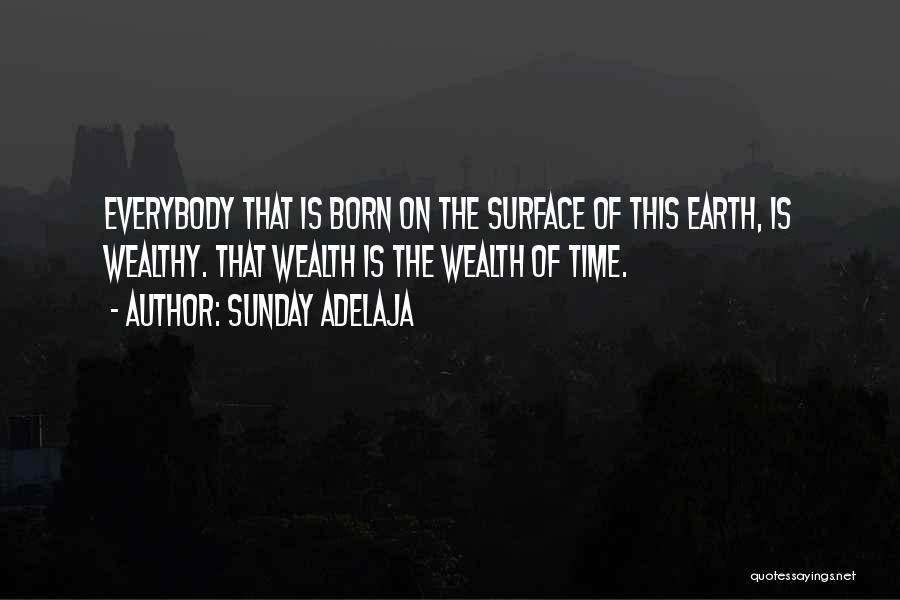 Time On Earth Quotes By Sunday Adelaja