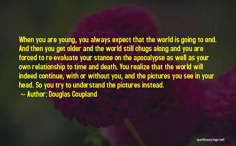 Time On Relationship Quotes By Douglas Coupland