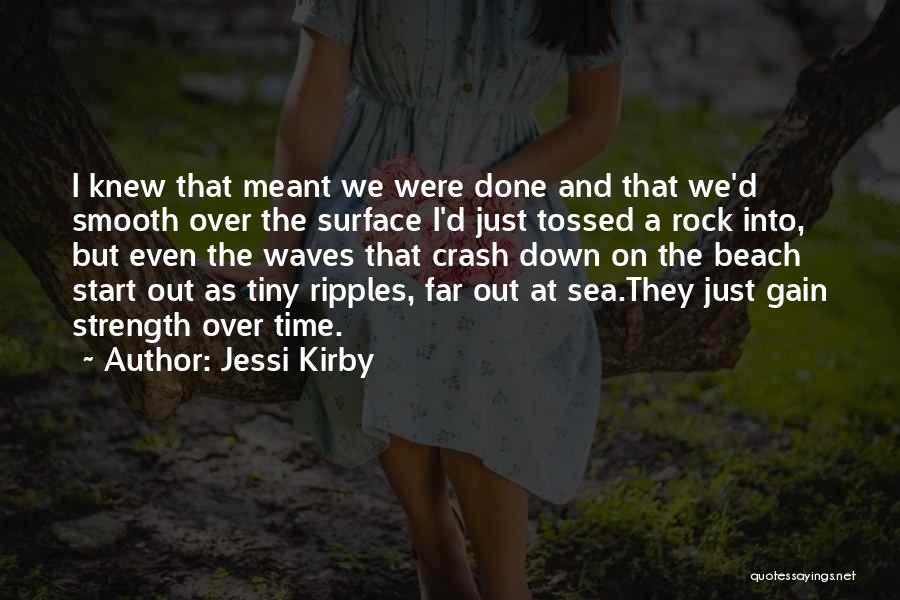 Time On The Beach Quotes By Jessi Kirby