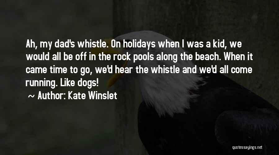 Time On The Beach Quotes By Kate Winslet