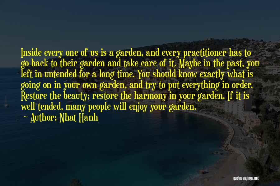 Time On Your Own Quotes By Nhat Hanh