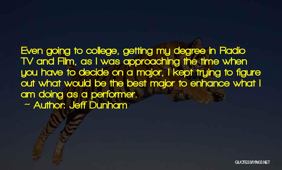 Time Out Film Quotes By Jeff Dunham