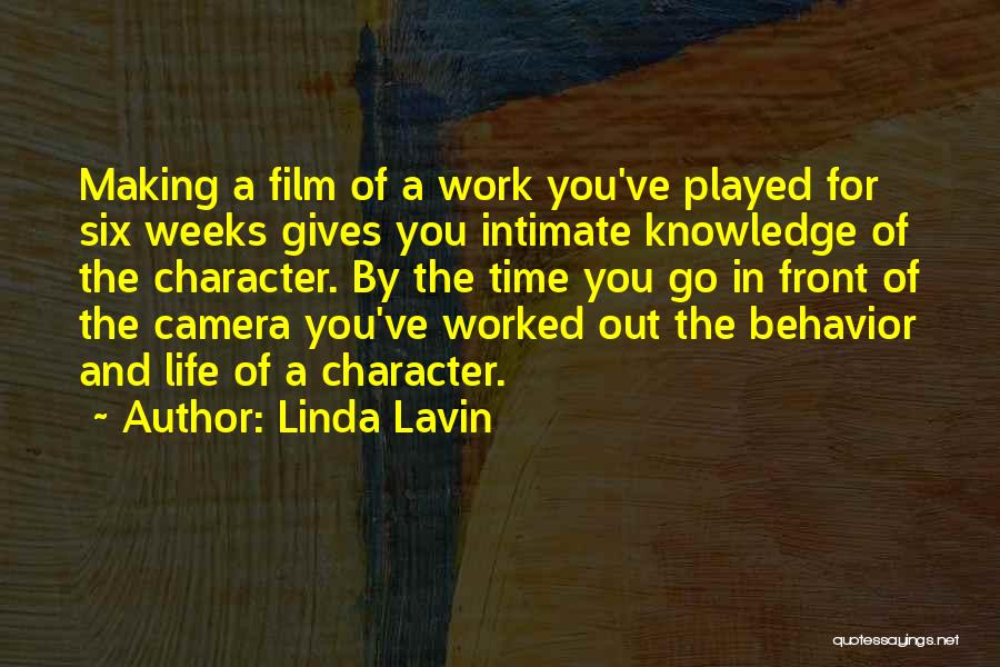 Time Out Film Quotes By Linda Lavin