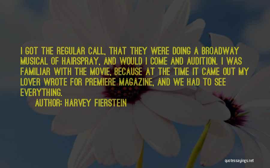 Time Out Movie Quotes By Harvey Fierstein
