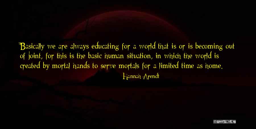 Time Out Of Joint Quotes By Hannah Arendt Time Out Of Joint Quotes By Hannah Arendt