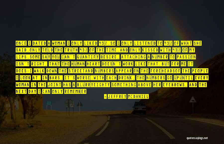 Time Out Of Joint Quotes By Jeffrey McDaniel Time Out Of Joint Quotes By Jeffrey McDaniel