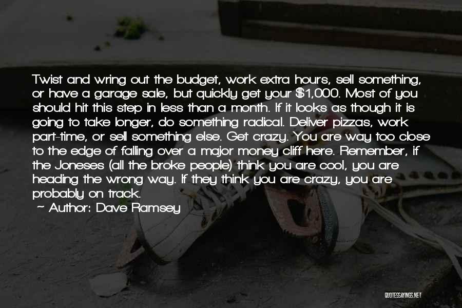 Time Over Money Quotes By Dave Ramsey