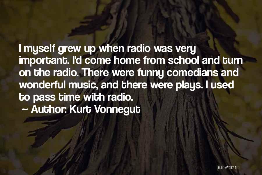 Time Pass Funny Quotes By Kurt Vonnegut