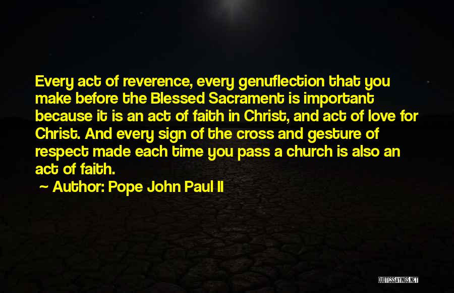 Time Pass In Love Quotes By Pope John Paul II