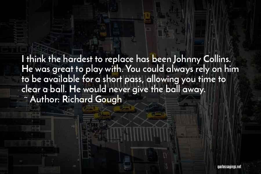 Time Pass Short Quotes By Richard Gough