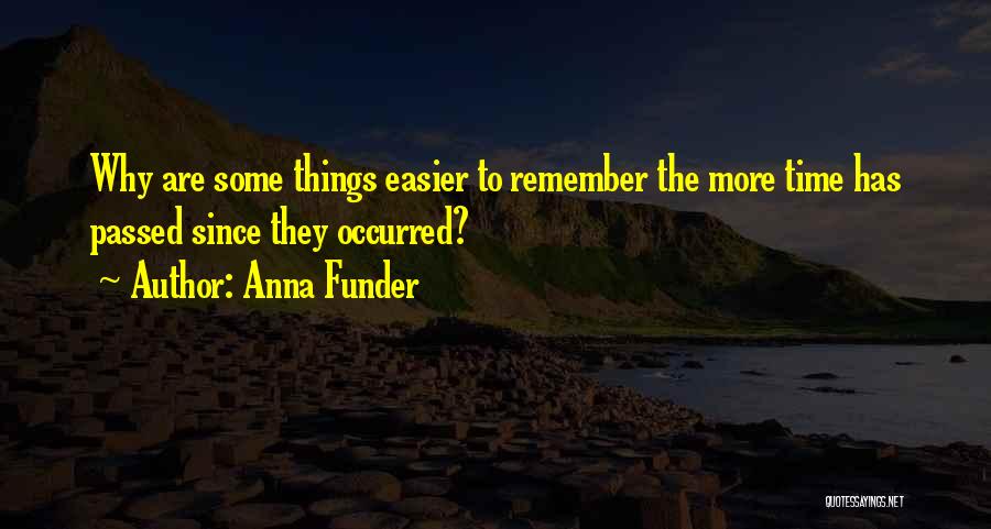 Time Passed Quotes By Anna Funder