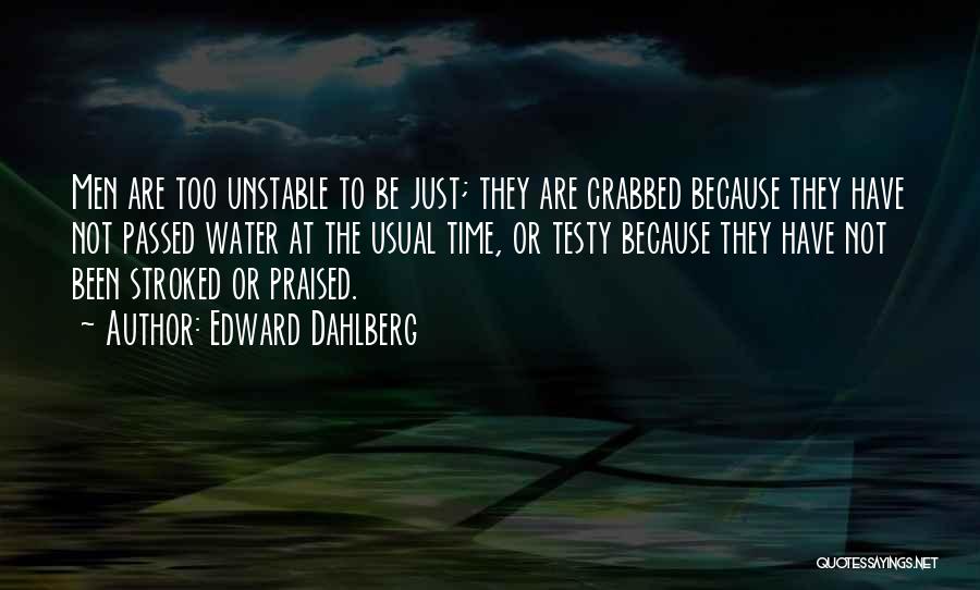 Time Passed Quotes By Edward Dahlberg