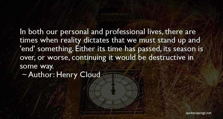 Time Passed Quotes By Henry Cloud