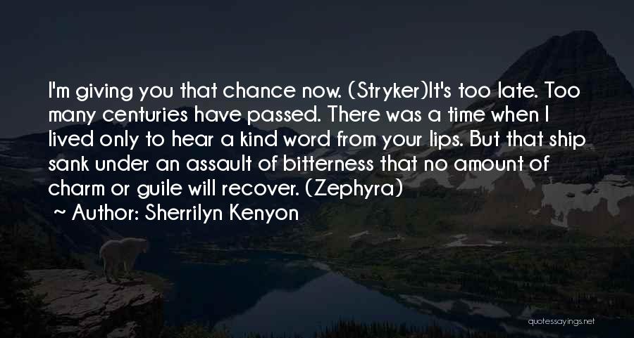 Time Passed Quotes By Sherrilyn Kenyon
