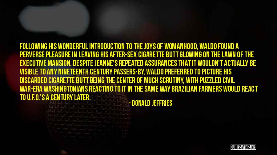 Time Passers Quotes By Donald Jeffries Time Passers Quotes By Donald Jeffries