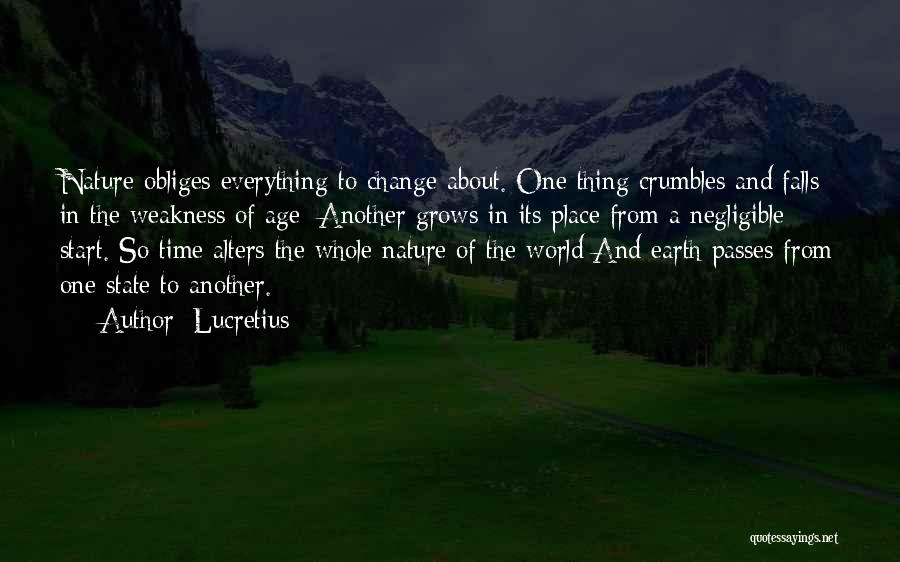 Time Passes And Things Change Quotes By Lucretius