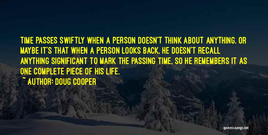 Time Passes Quotes By Doug Cooper