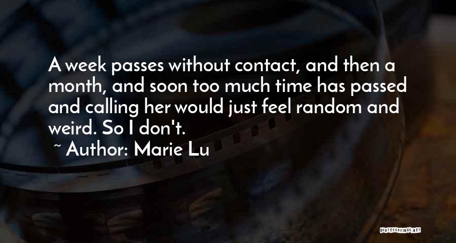 Time Passes Quotes By Marie Lu
