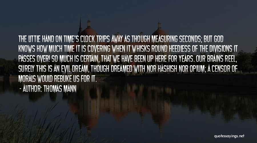 Time Passes Quotes By Thomas Mann