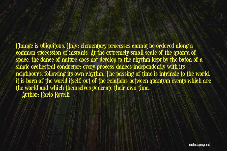 Time Passing And Change Quotes By Carlo Rovelli