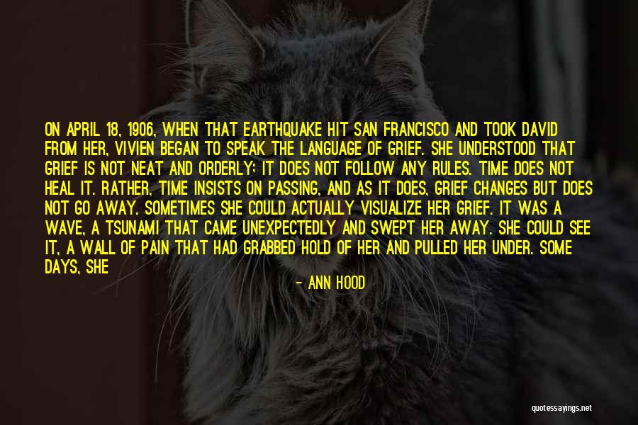 Time Passing Away Quotes By Ann Hood Time Passing Away Quotes By Ann Hood
