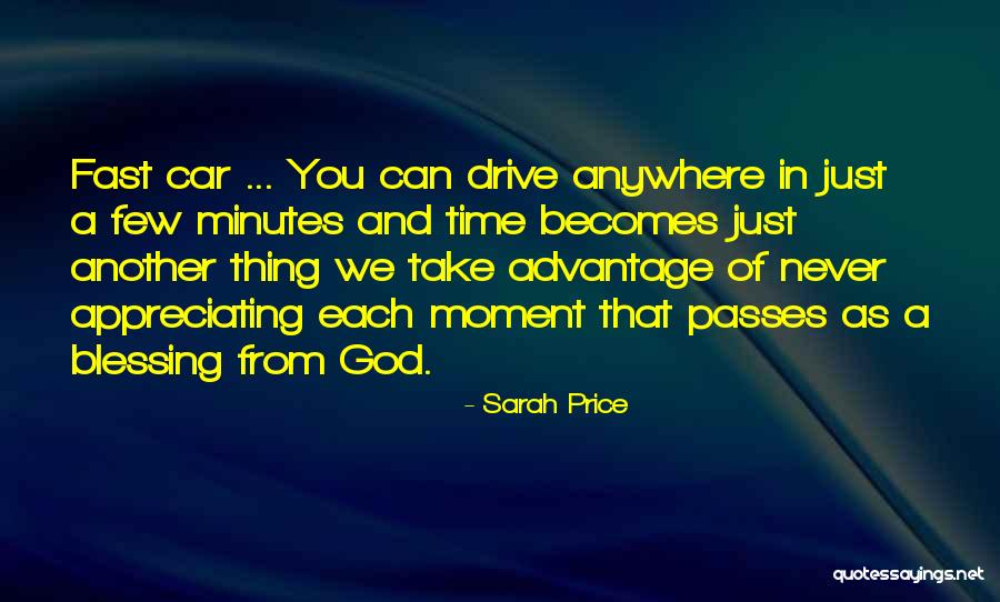 Time Passing So Fast Quotes By Sarah Price