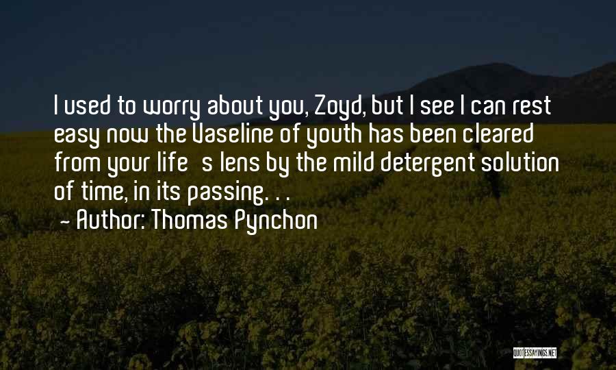 Time Passing You By Quotes By Thomas Pynchon