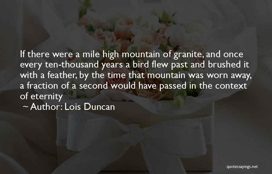 Time Past By Quotes By Lois Duncan