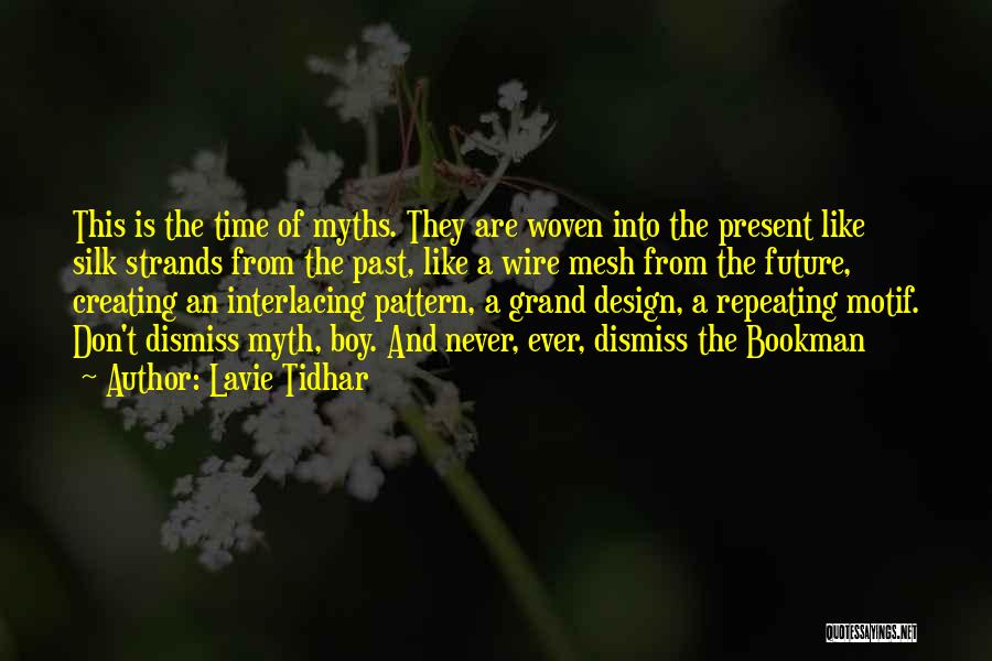 Time Past Present And Future Quotes By Lavie Tidhar