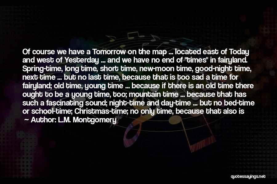 Time Past So Fast Quotes By L.M. Montgomery