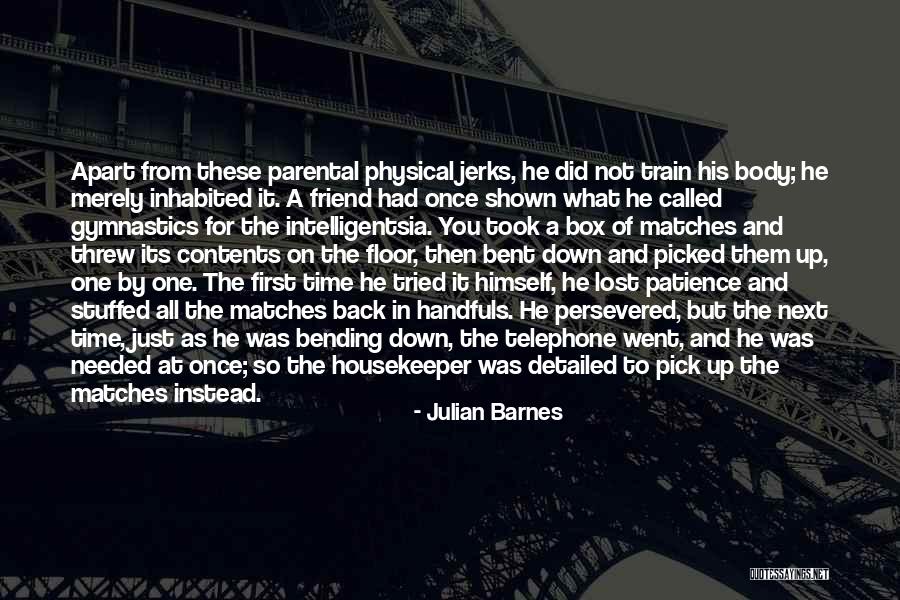 Time Patience Quotes By Julian Barnes Time Patience Quotes By Julian Barnes