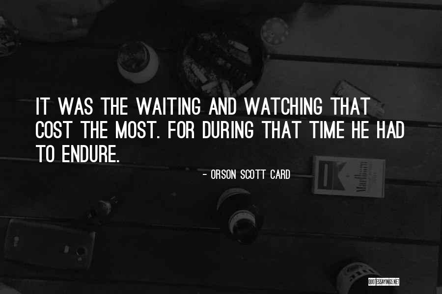 Time Patience Quotes By Orson Scott Card Time Patience Quotes By Orson Scott Card