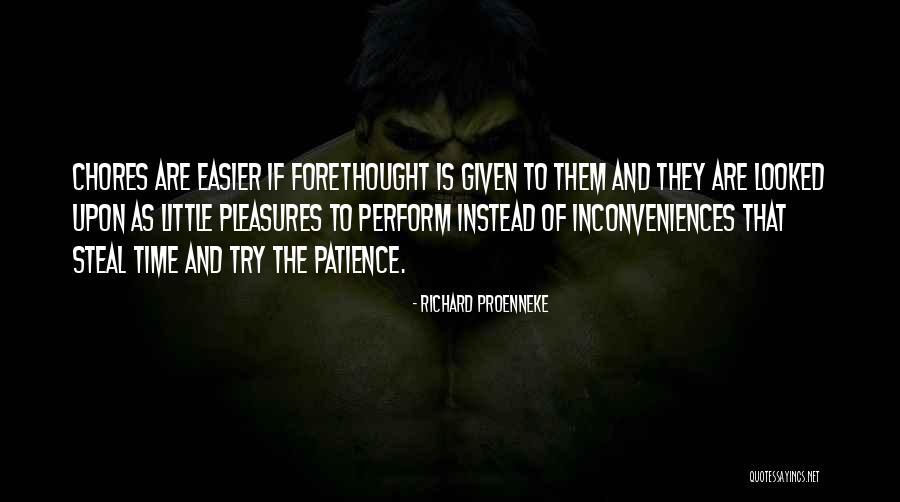 Time Patience Quotes By Richard Proenneke Time Patience Quotes By Richard Proenneke
