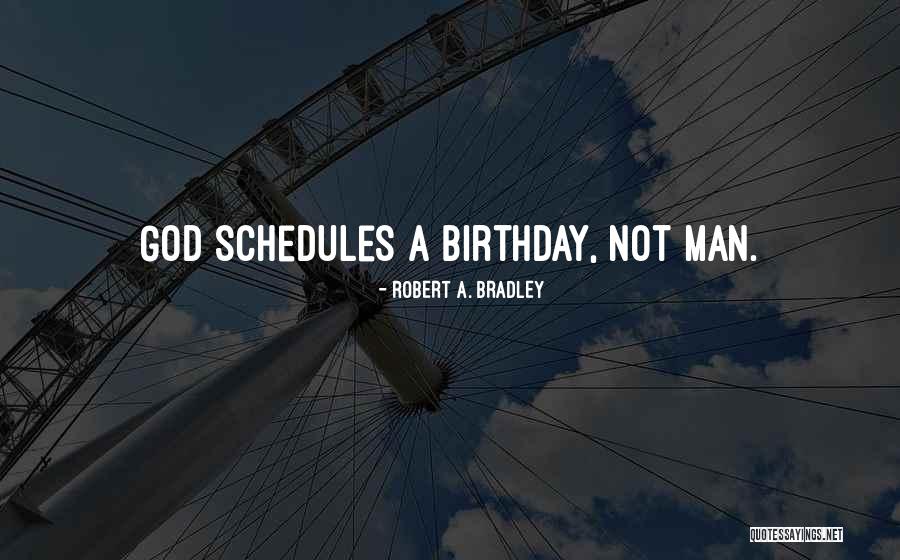 Time Patience Quotes By Robert A. Bradley Time Patience Quotes By Robert A. Bradley
