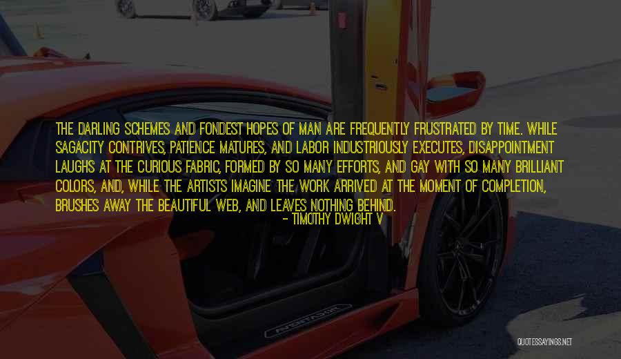 Time Patience Quotes By Timothy Dwight V Time Patience Quotes By Timothy Dwight V