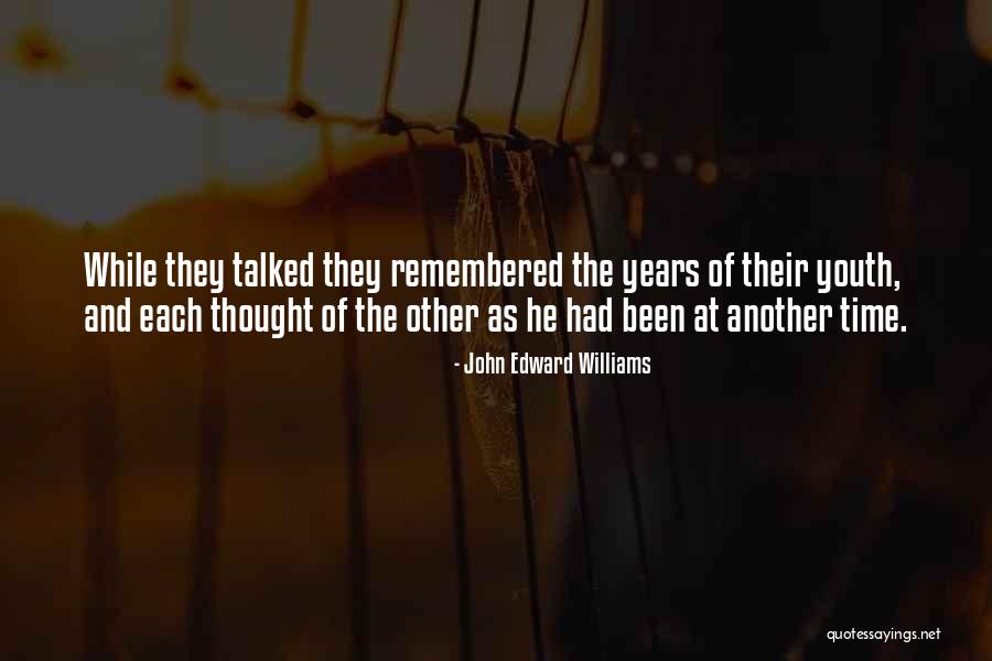Time Perception Quotes By John Edward Williams Time Perception Quotes By John Edward Williams
