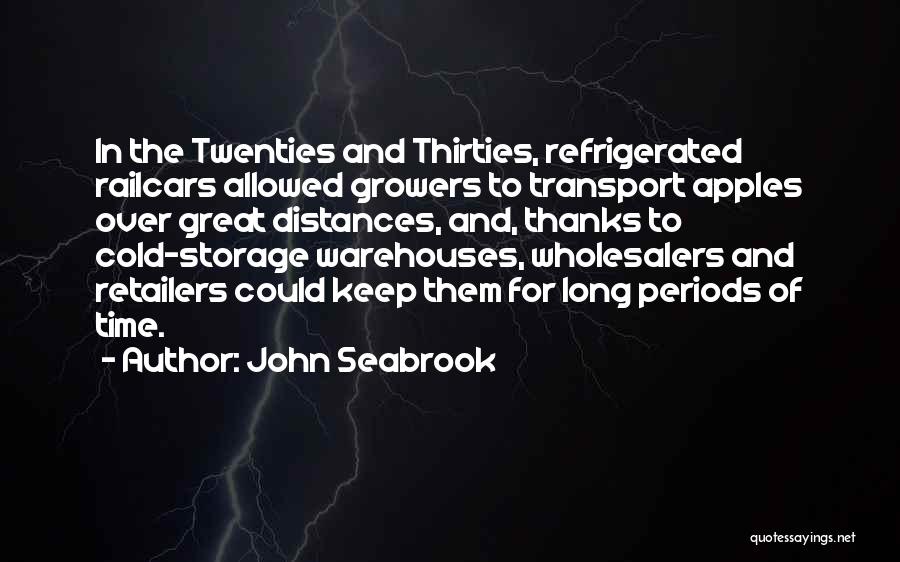 Time Periods Quotes By John Seabrook